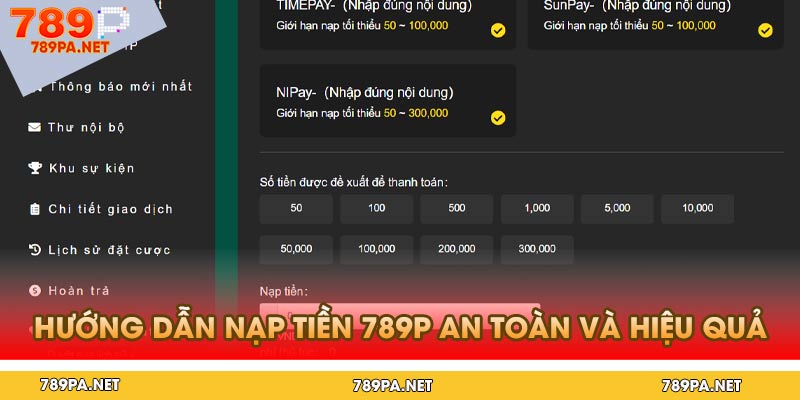 Hướng dẫn nạp tiền 789p an toàn và hiệu quả
